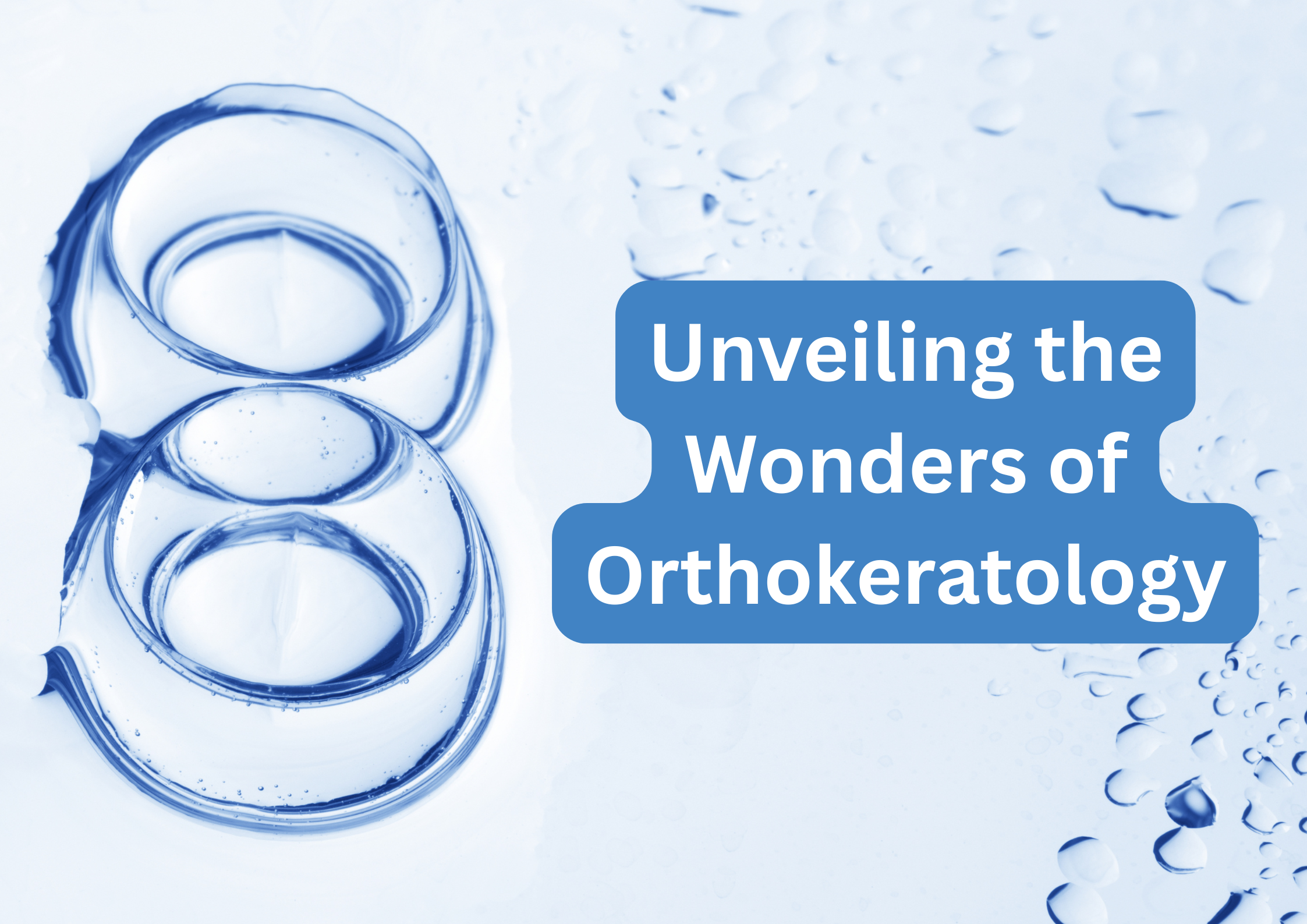 The Nightly Ritual: Unveiling the Wonders of Orthokeratology