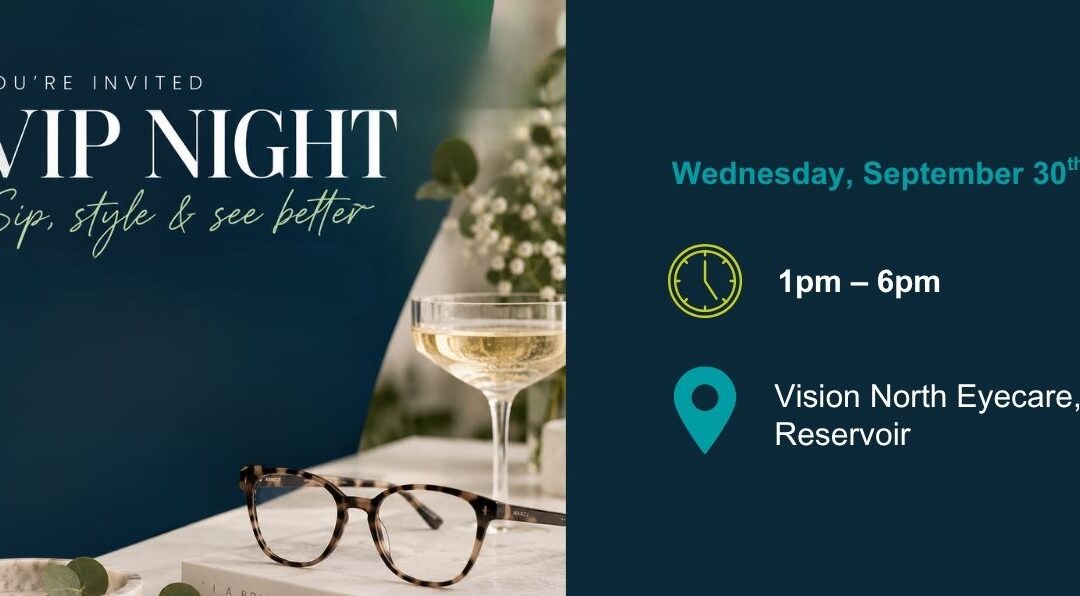 What to Expect at Our Vision North VIP Night